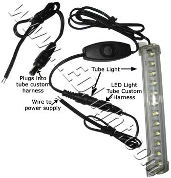 LED Light Tube Custom Harness